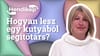 A kulcs a következetesség - Gazsó Krisztina