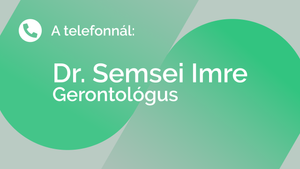 "Azok a szerencsés emberek, akik megöregszenek"- Dr. Semsei Imre