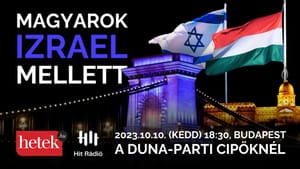 Izrael melletti szolidaritási tüntetést hirdetett kedd estére a Hetek és a Hit Rádió