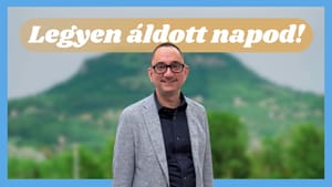 Pátkai Mihály: A szeretet - Legyen áldott napod!