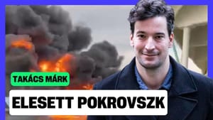 Ukrajna: Elesett Pokrovszk, megnyílt a front, újabb városok következnek? - Takács Márk